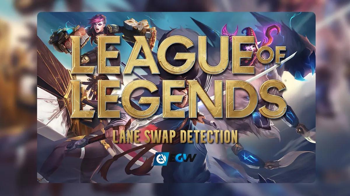 Ważne zmiany w League of Legends: Wykrywanie zamiany pasów