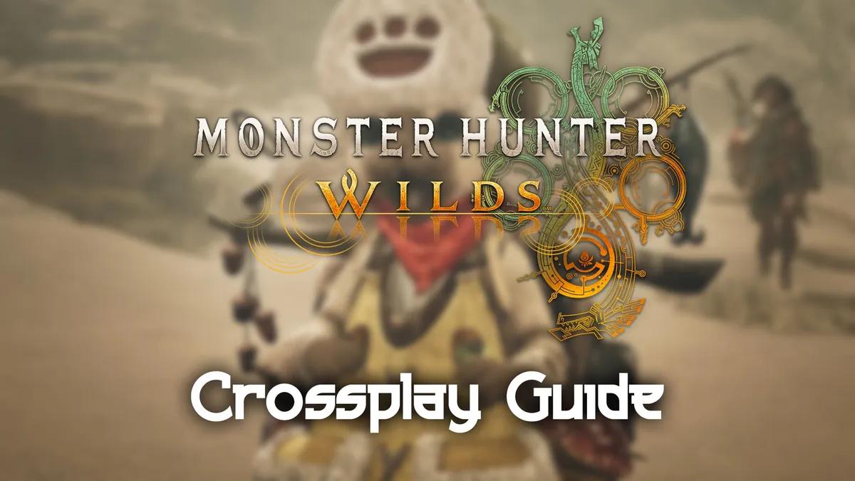 Monster Hunter Wilds Crossplay: jak grać razem