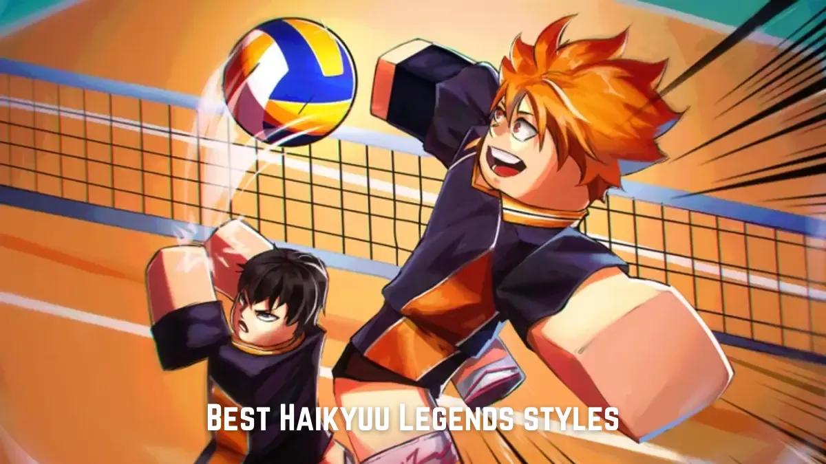 Najlepsze style Haikyuu Legends