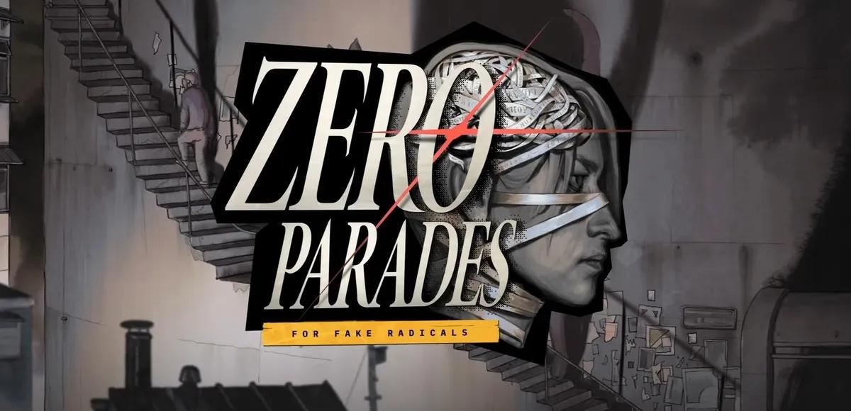 ZA/UM prezentuje Zero Parades, surrealistyczny thriller szpiegowski CRPG