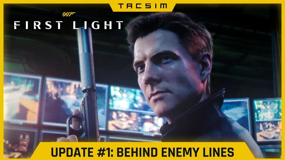 007 First Light otrzymał nową aktualizację – informacje o łatce, wersja 1.1.0