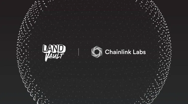 Chainlink będzie współpracować z LandVault. Zdjęcie 1